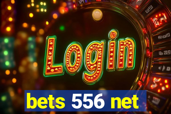 bets 556 net