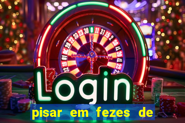 pisar em fezes de cachorro jogo do bicho
