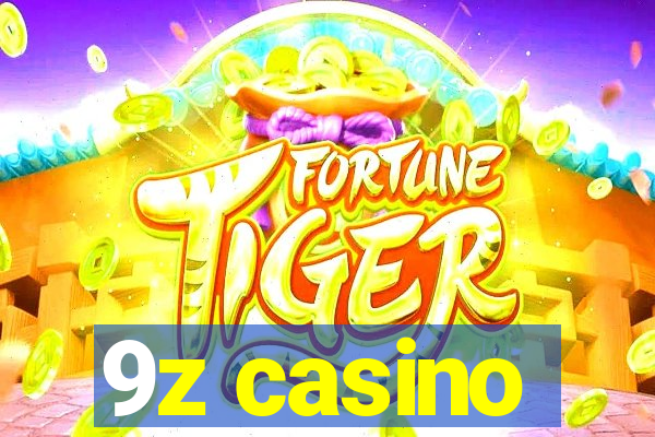 9z casino