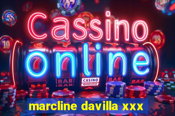 marcline davilla xxx