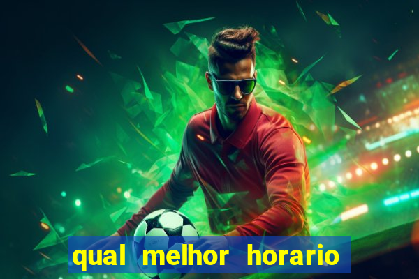 qual melhor horario para jogar big bass bonanza
