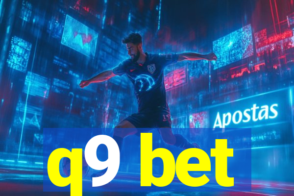 q9 bet