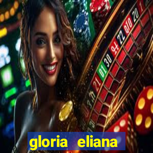 gloria eliana ribeiro letra