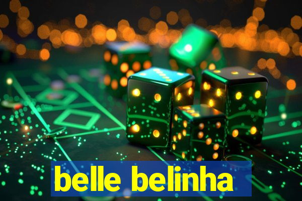 belle belinha