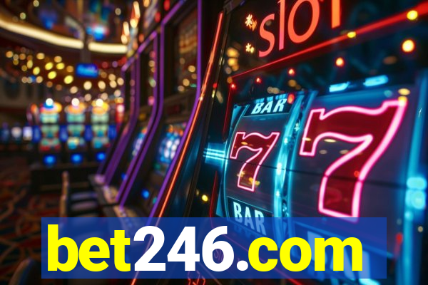 bet246.com