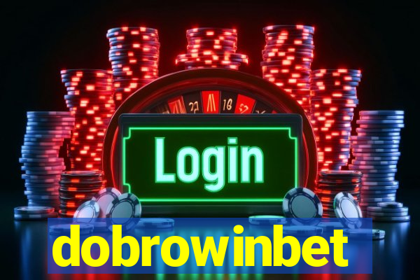dobrowinbet