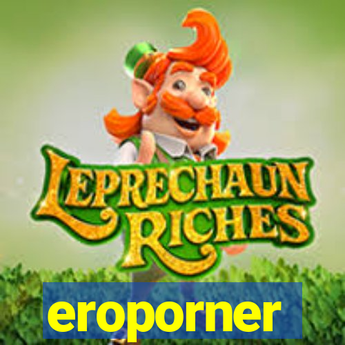 eroporner