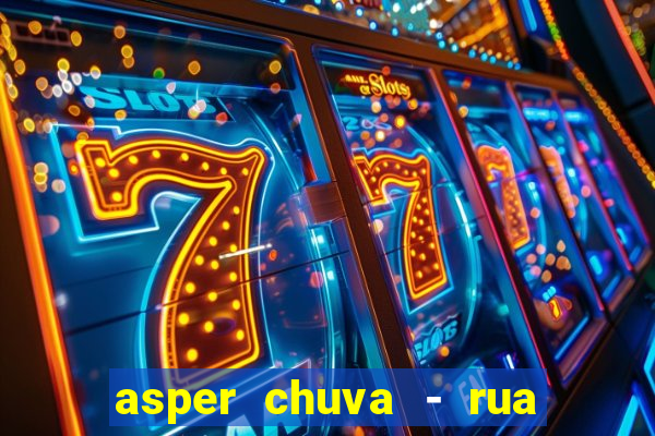 asper chuva - rua carolina florence - vila nova, campinas - sp