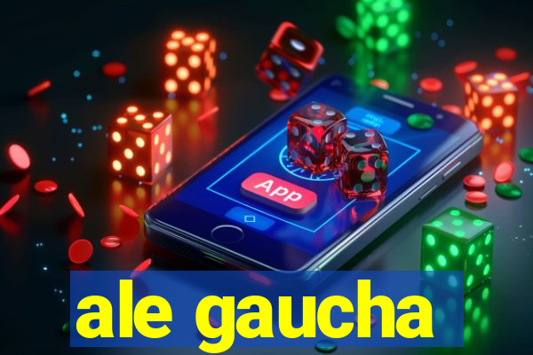 ale gaucha