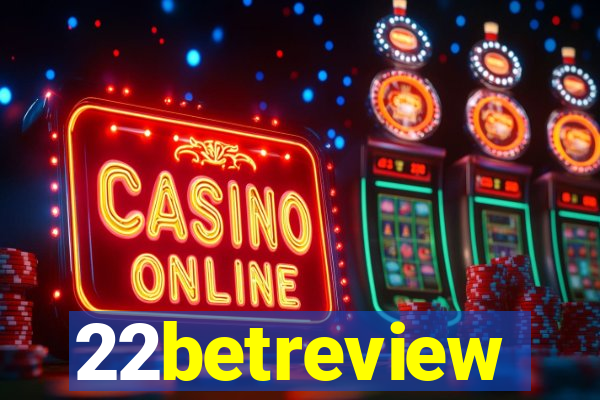 22betreview