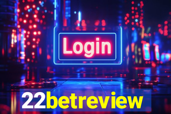 22betreview