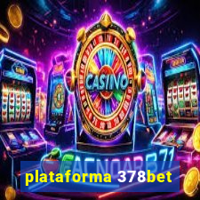 plataforma 378bet