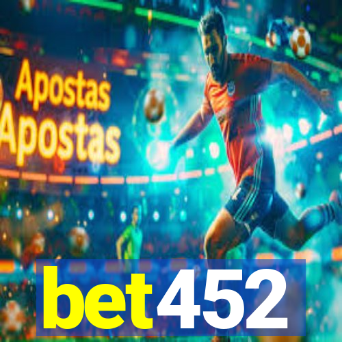 bet452