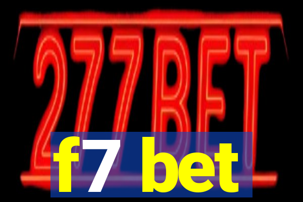 f7 bet