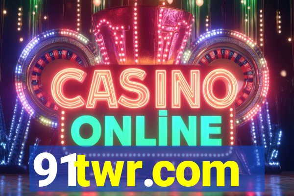 91twr.com