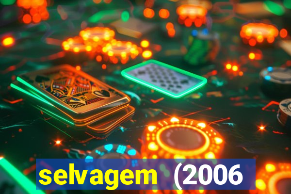 selvagem (2006 filme completo dublado