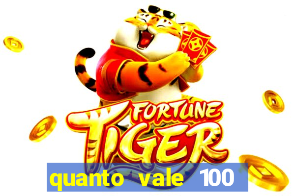 quanto vale 100 yuan em real