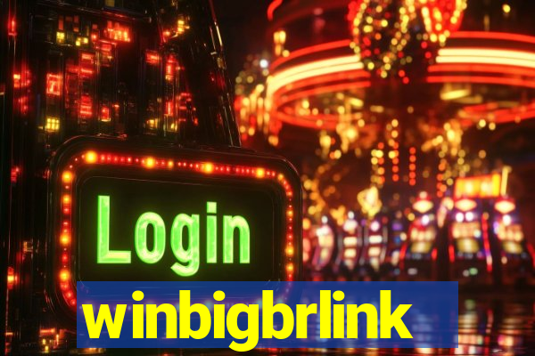 winbigbrlink