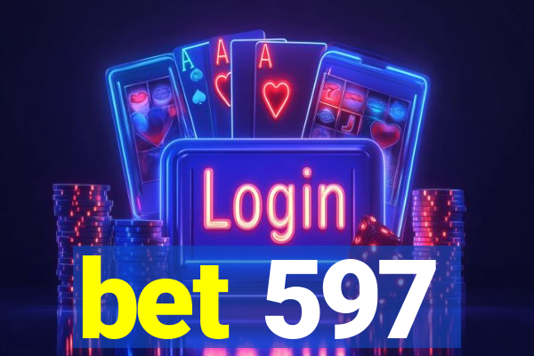 bet 597