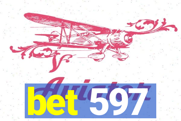 bet 597