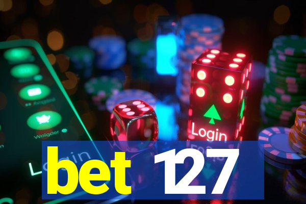 bet 127