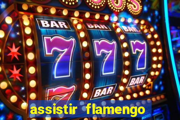 assistir flamengo no futemax
