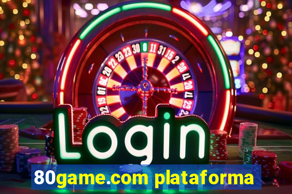 80game.com plataforma