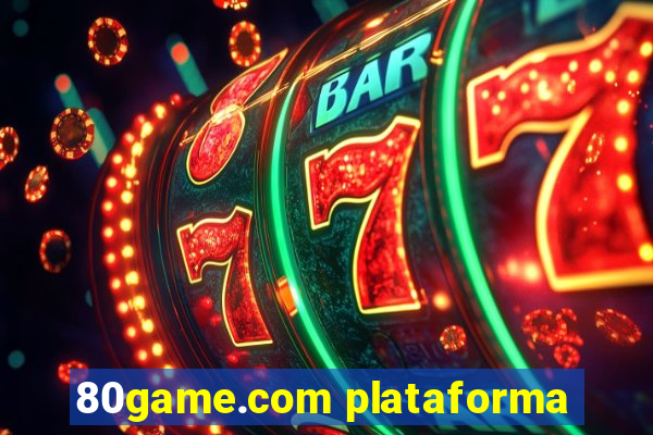 80game.com plataforma