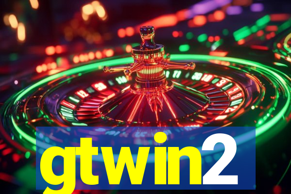 gtwin2