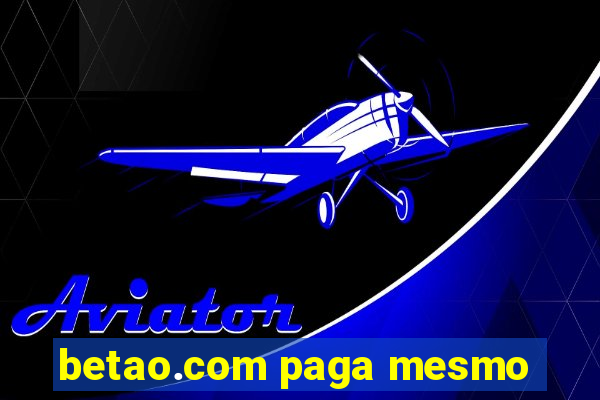 betao.com paga mesmo