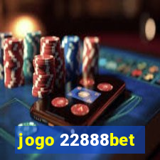 jogo 22888bet