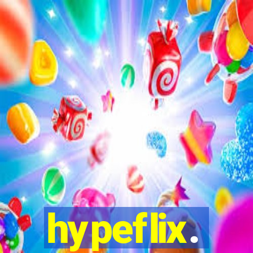 hypeflix.