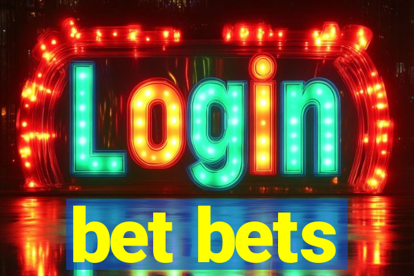 bet bets