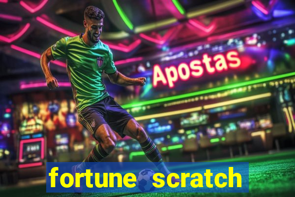 fortune scratch life paga mesmo