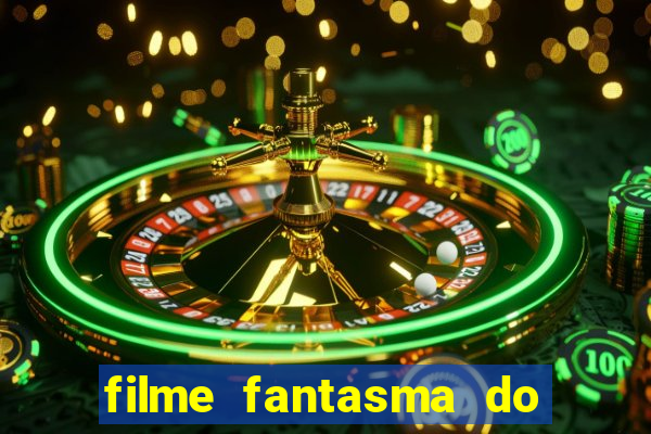 filme fantasma do natal passado