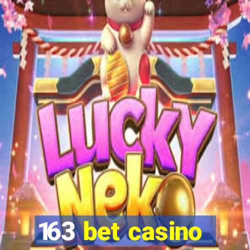 163 bet casino