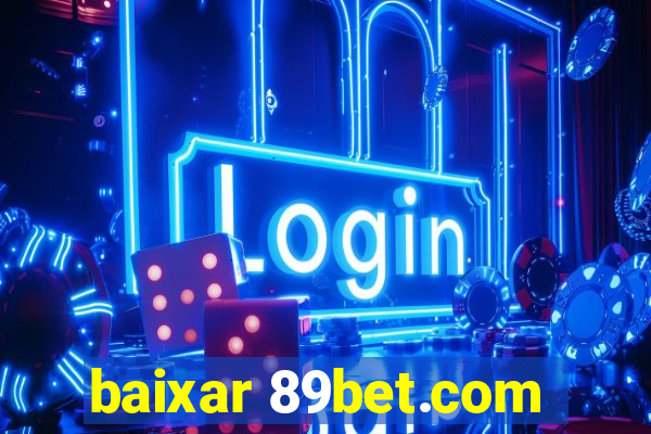 baixar 89bet.com
