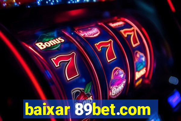 baixar 89bet.com