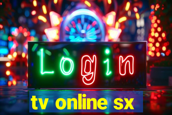 tv online sx