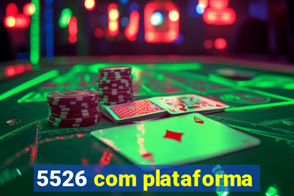 5526 com plataforma