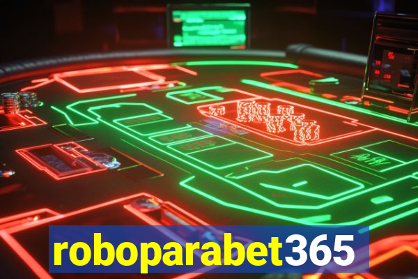 roboparabet365