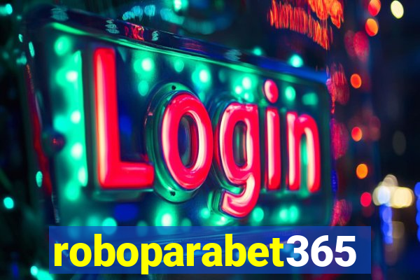 roboparabet365