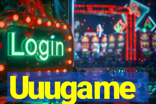 Uuugame