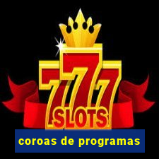coroas de programas