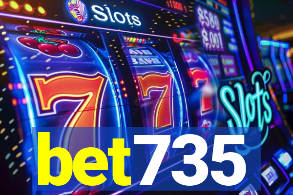 bet735