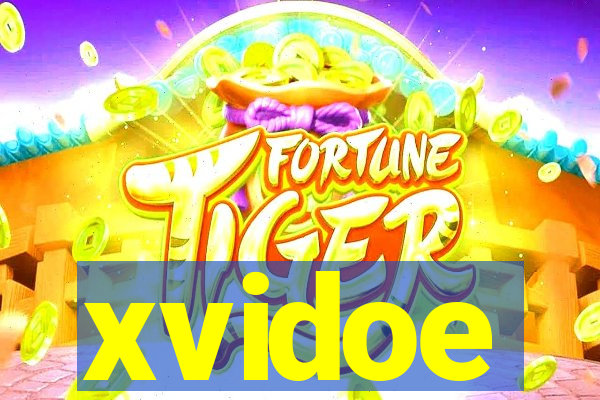 xvidoe