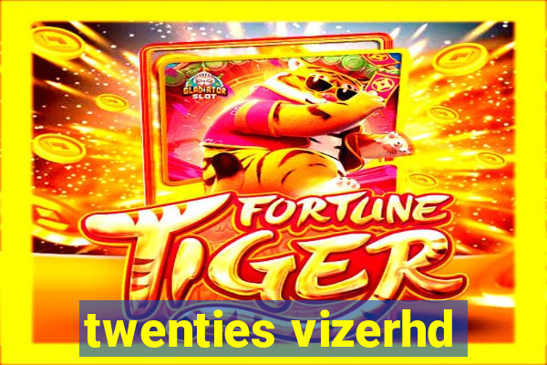 twenties vizerhd