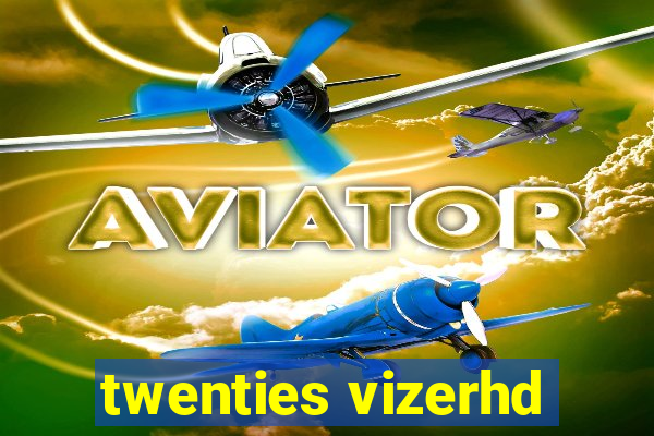 twenties vizerhd