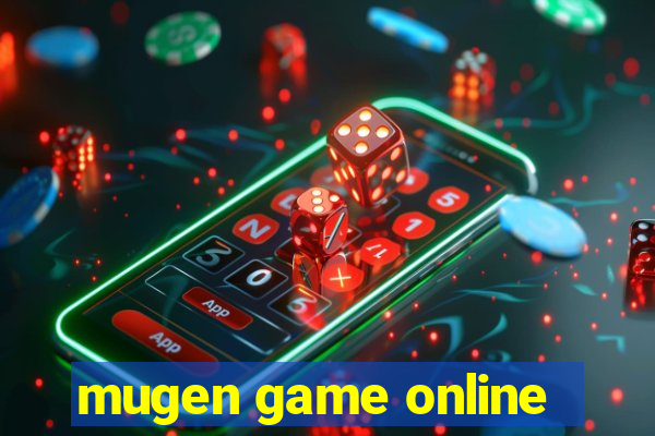 mugen game online