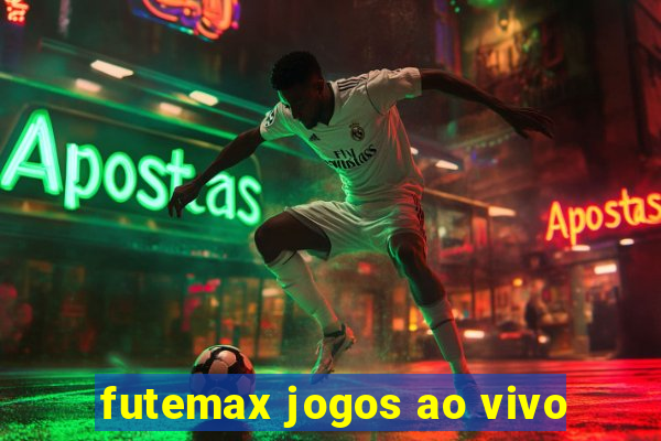futemax jogos ao vivo